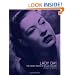 Lady Day: The Many Faces Of Billie Holiday