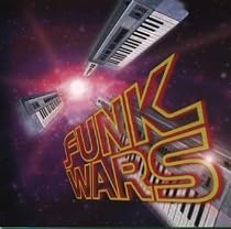 FUNK WARS 2001年ファンクの旅