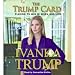 Trump Card (An Abridged Production)[Compact Disc Set]; Playing to Win in Work and Life