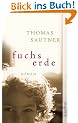 Fuchserde: Roman