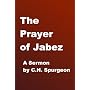 The Prayer of Jabez (A Sermon)