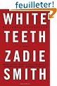 White Teeth: A Novel