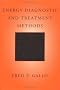 Energy Diagnostic and Treatment Methods (Norton Professional Books)