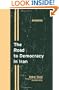 The Road to Democracy in Iran (Boston Review Books)