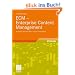 ECM - Enterprise Content Management: Konzepte und Techniken rund um Dokumente