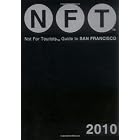 Not for Tourists Guide to San Francisco 2010 (Not for Tourists Guidebook) by Nft