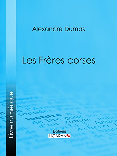 Les Frères corses (French Edition)