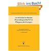 Lernfeldorientiertes Praxisbegleitheft f�r Pflegeausbildungen