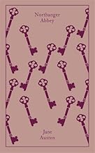 Northanger Abbey: (Classics hardcover) (Hardcover Classics)
