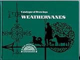 Weathervanes : Catalogue of drawings
