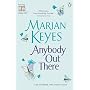 Anybody Out There de Marian Keyes