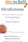 Mindfulness: An Eight-Week Plan for F...
