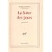 La force des jours (Journal / Bourbon Busset) (French Edition)