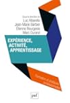Exp�rience, activit�, apprentissage