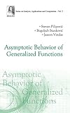 Asymptotic behavior of generalized functions
