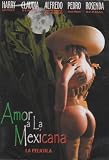 Amor A La Mexicana
