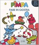 La Pimpa Books: Pimpa Fiabe in Giostra + CD