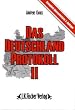 Das Deutschland Protokoll 2 - Die wirtschaftliche Vernichtung Deutschlands
