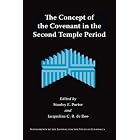 Click here to buy  The Concept of the Covenant in the Second Temple Period  by Stanley, E. Porter and Jacqueline, C. R. de Roo.