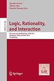 Logic, rationality, and interaction : 4th international workshop, LORI 2013, Hangzhou, China, October 9-12, 2013 : proceedings