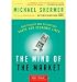 Produkt-Bild: (The Mind of the Market: How Biology and Psychology Shape Our Economic Lives) By Shermer, Michael (Author) Paperback on 06-Jan-2009