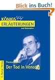 K�nigs Erl�uterungen und Materialien, Bd.47, Der Tod in Venedig