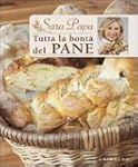Tutta la bont� del pane