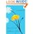 Dandelion: Memoir of a Free Spirit