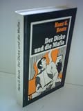 Produkt-Bild: Hans G. Bentz: Der Dicke und die Mafia