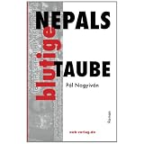 Nepals blutige Taubevon "P�l Nagyiv�n"