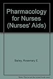Pharmacology for nurses