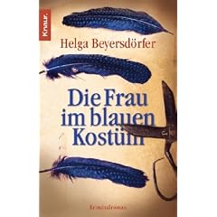 Die Frau im blauen Kost�m: Kriminalroman
