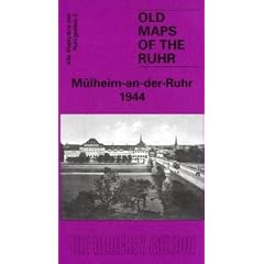 M�lheim an der Ruhr 1944: Old Ordnance Survey Maps of the Ruhr (Old Maps of the Ruhr)