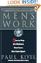 Men's Work: How to Stop the Violence That Tears Our Lives Apart