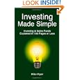 Investing Made Simple: Index Fund Investing And Etf Investing Explained In 100