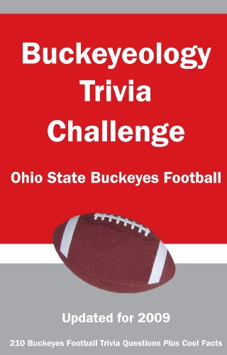 Buckeyeology Trivia Challenge: Ohio State Buckeyes Football