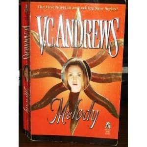 Melody, by V.C. Andrews