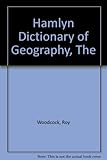 The Hamlyn dictionary of geography