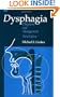 Dysphagia: Diagnosis and Management