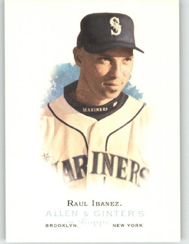 2006 Topps Allen and Ginter #182 Raul Ibanez - Seattle Mariners (Baseball Cards)