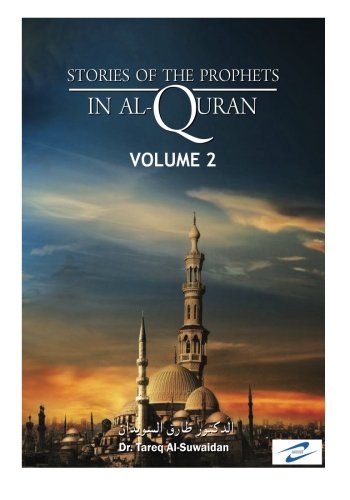 Stories of the Prophets in Al-Quran (Book 2) (Volume 2)