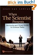 When the Scientist Presents