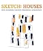 Sketch: Houses: How Architects Conceive Residential Architecture