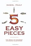5 Easy Pieces: The Impact of Fisherie...