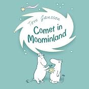Comet in Moominland | [Tove Jansson]