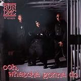 Ooh Whatcha Gonna Do [Vinyl]