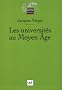 Les universit�s au Moyen Age