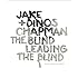 Jake & Dinos Chapman: The Blind Leading The Blind