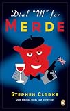 Dial M For Merde