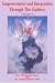 Empowerment and Integration Through The Goddess: Volume 2